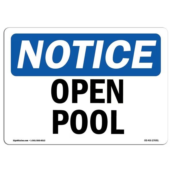 Safety Sign, OSHA Notice, 10